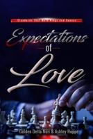 Expectations Of Love