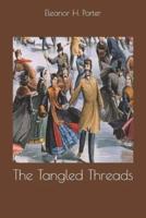 The Tangled Threads