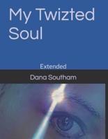 My Twizted Soul: Extended