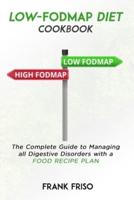Low-Fodmap Diet Cookbook