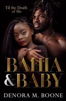 Bahia and Baby