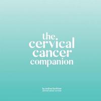 The Cervical Cancer Companion