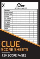 Clue Score Sheets 120 Score Pages