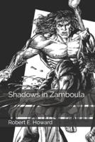 Shadows in Zamboula