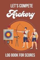 Lets Compete - Archery