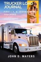 Trucker Load Journal