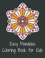 Easy Mandalas Coloring Book For Kids