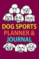 2027 Dog Sports Planner & Journal