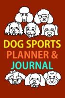 2028 Dog Sports Planner & Journal