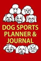 2031 Dog Sports Planner & Journal