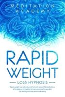 Rapid Weight Loss Hypnosis