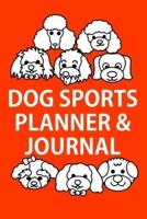 2022 Dog Sports Planner & Journal