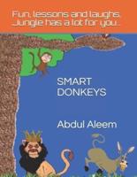Smart Donkeys