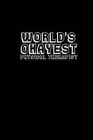 World's Okayets Physical Therapist