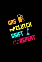 Gas Clutch Shift Repeat