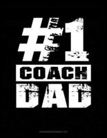 #1 Coach Dad