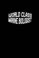 World Class Marine Biologist