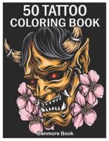 50 Tattoo Coloring Book