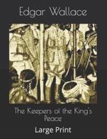 The Keepers of the King's Peace