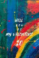 Will You Be My Valentine 20