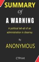 Summary of A Warning By Anonymous - A Political Tell-All of an Administration in Disarray