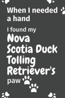 When I Needed a Hand, I Found My Nova Scotia Duck Tolling Retriever's Paw