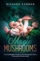 Magic Mushrooms