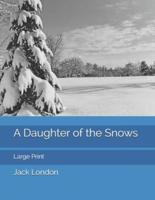 A Daughter of the Snows