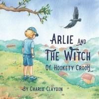 Arlie & The Witch Of Hookety Crook