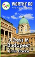 3 Days in Budapest