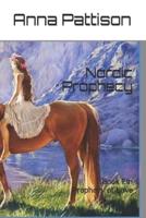 Nordic Prophecy: Book Ein - Prophecy of Love
