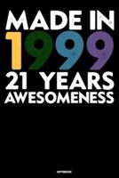 Made in 1999 - 21 Years of Awesomeness