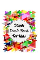 Blank Comic Book For Kids 2020
