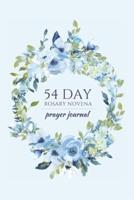 54 Day Rosary Novena Prayer Journal