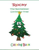 Rocky the Rockefeller Christmas Tree Coloring Book