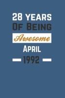 28 Years Of Being Awesome April 1992