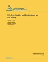 U.S.-Iran Conflict and Implications for U.S. Policy