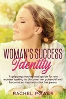 Woman Success Identity