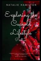 Exploring the Cuckold Lifestyle