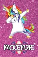 Mckenzie - Dabbing Unicorn Notebook