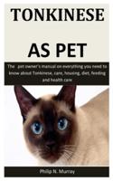 Tonkinese As Pet