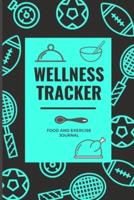 Wellness Tracker. Food and Exercise Journal