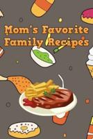 Mom's Favorite Family Recipes