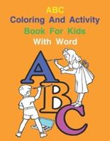 ABC Coloring And Activity Book For Kids With Word