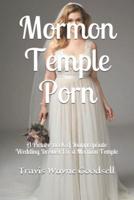 Mormon Temple Porn