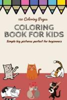 120 Coloring Pages Coloring Book for Kids Simple Big Pictures Perfect for Beginners