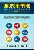 Dropshipping Shopify E-Commerce 2020