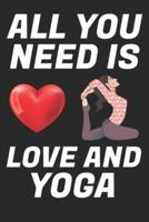 All You Need Is Love And Yoga