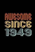 Awesome Since 1949