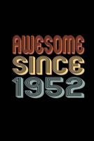 Awesome Since 1952